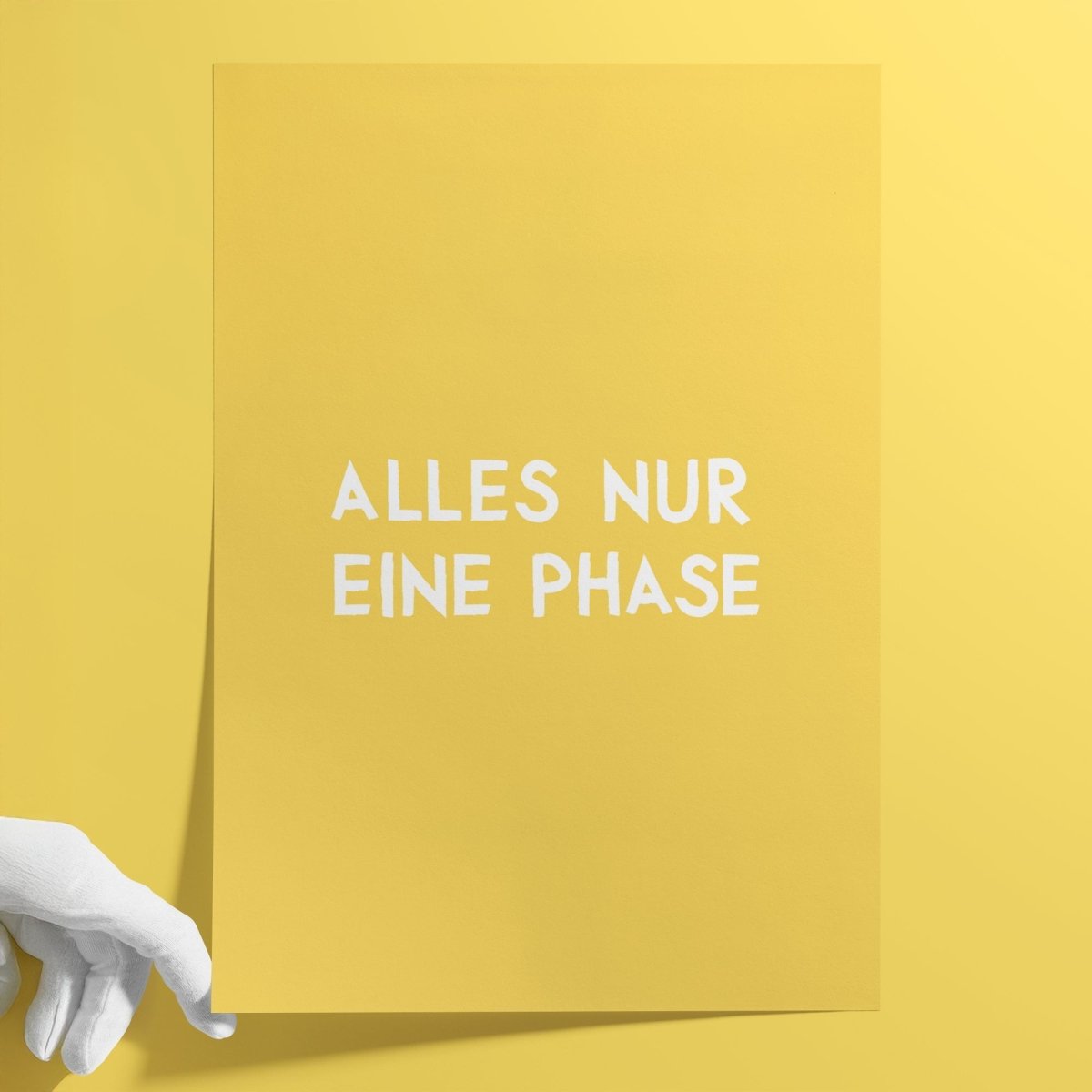 Alles nur eine Phase Poster • modernes Typografie Poster - vonSUSI Poster
