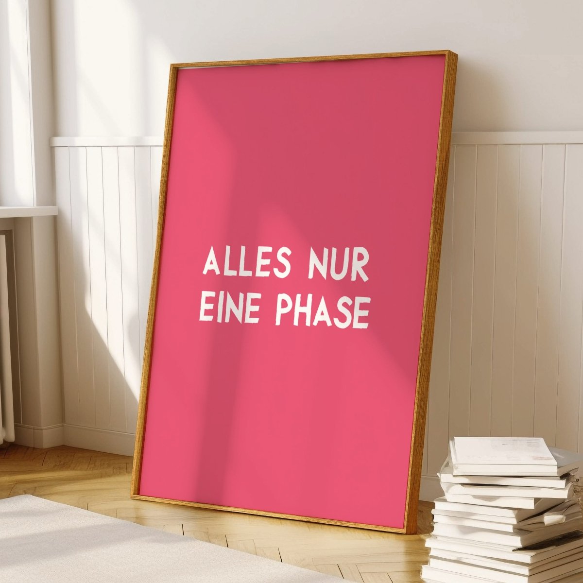 Alles nur eine Phase Poster • modernes Typografie Poster - vonSUSI Poster