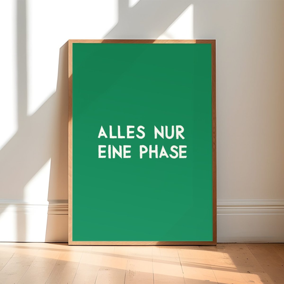 Alles nur eine Phase Poster • modernes Typografie Poster - vonSUSI Poster