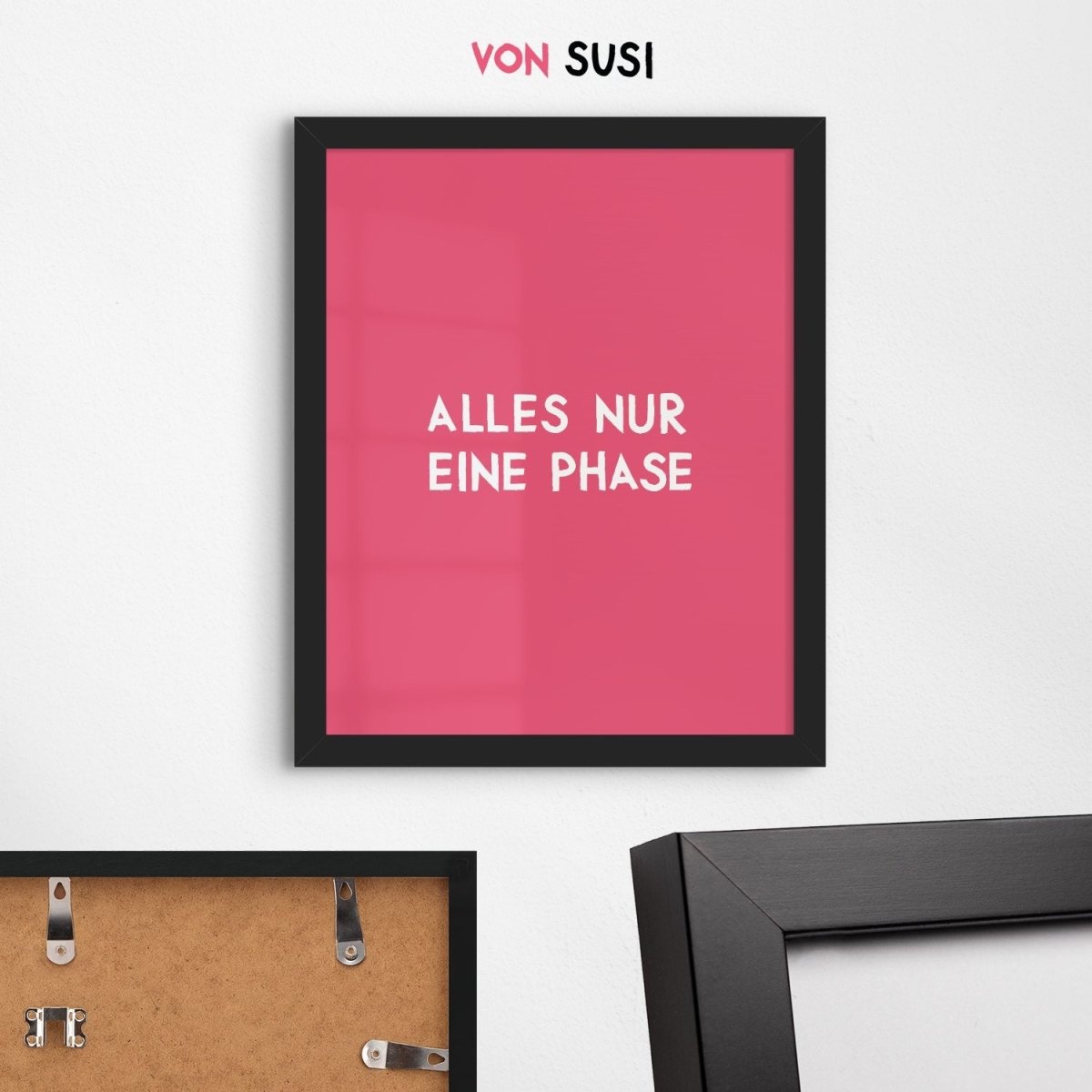 Alles nur eine Phase Poster • modernes Typografie Poster - vonSUSI Poster