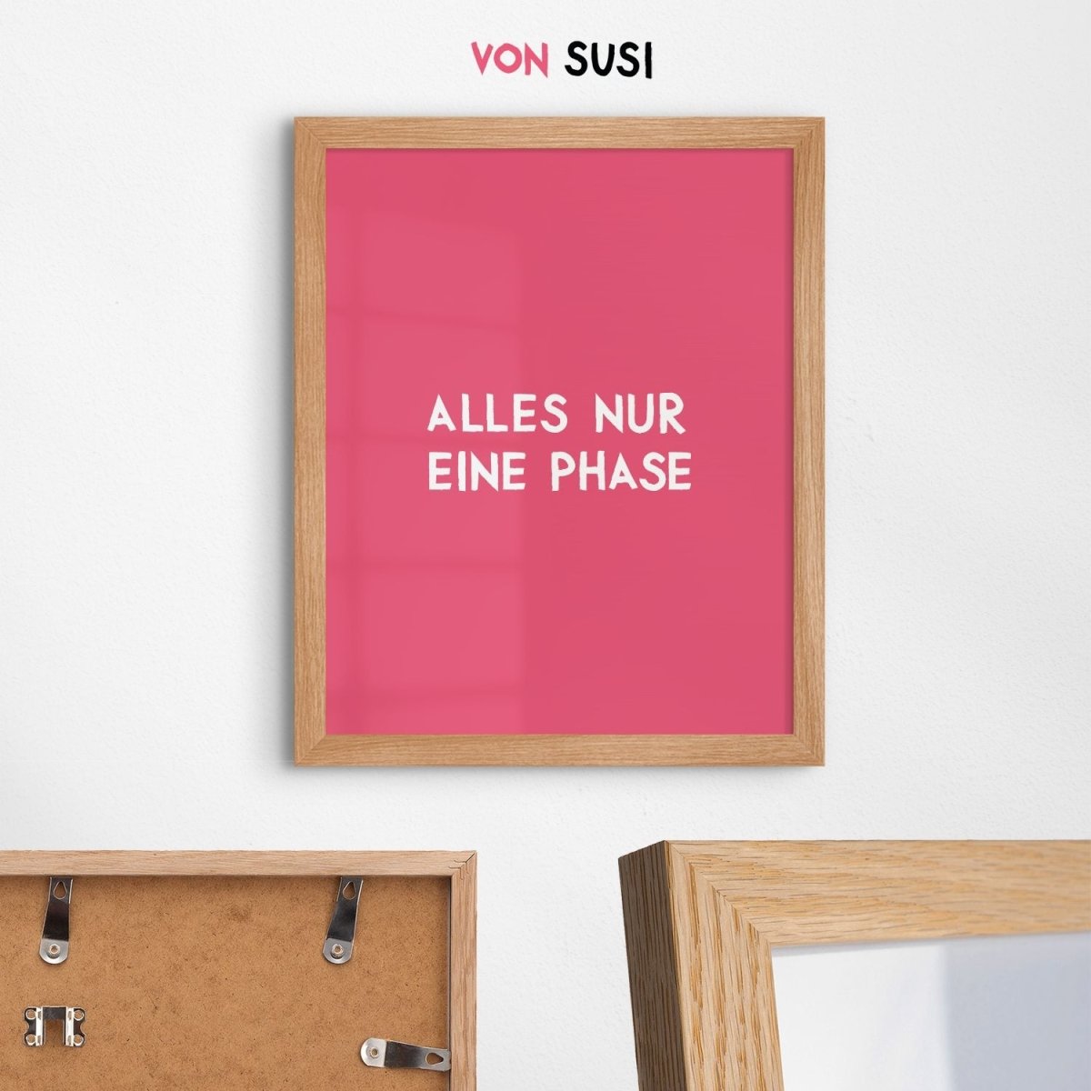 Alles nur eine Phase Poster • modernes Typografie Poster - vonSUSI Poster