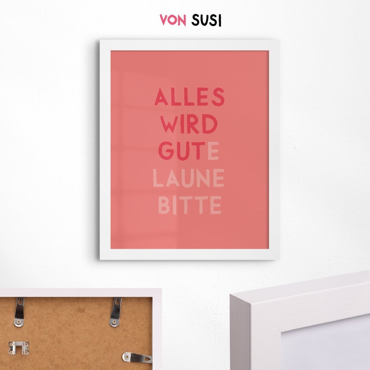 Alles wird gut / gute Laune bitte Poster • exklusiv bei vonSUSI - vonSUSI