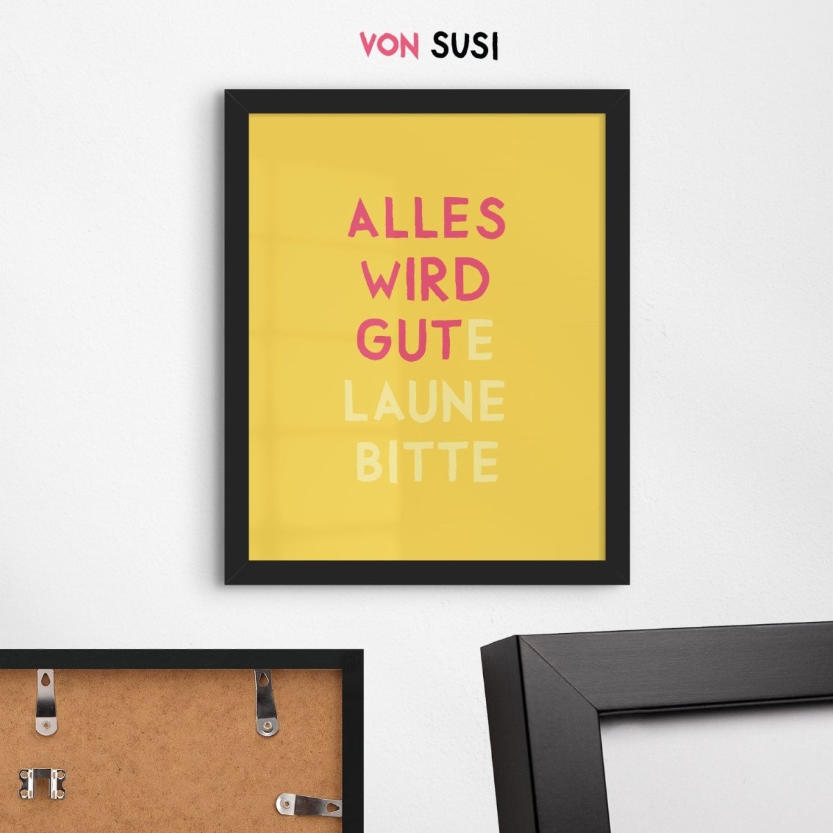 Alles wird gut / gute Laune bitte Poster • exklusiv bei vonSUSI - vonSUSI