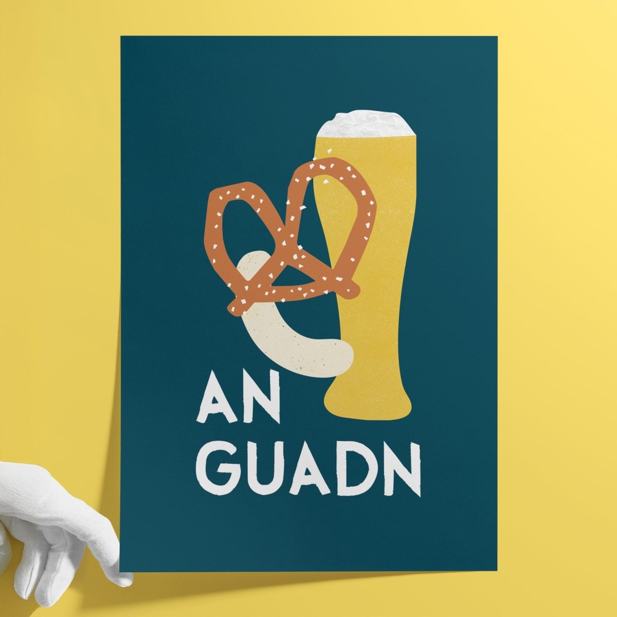 handschuhe auf bayrisch An Guadn Poster • bayrisches Poster für die Küche – vonSUSI