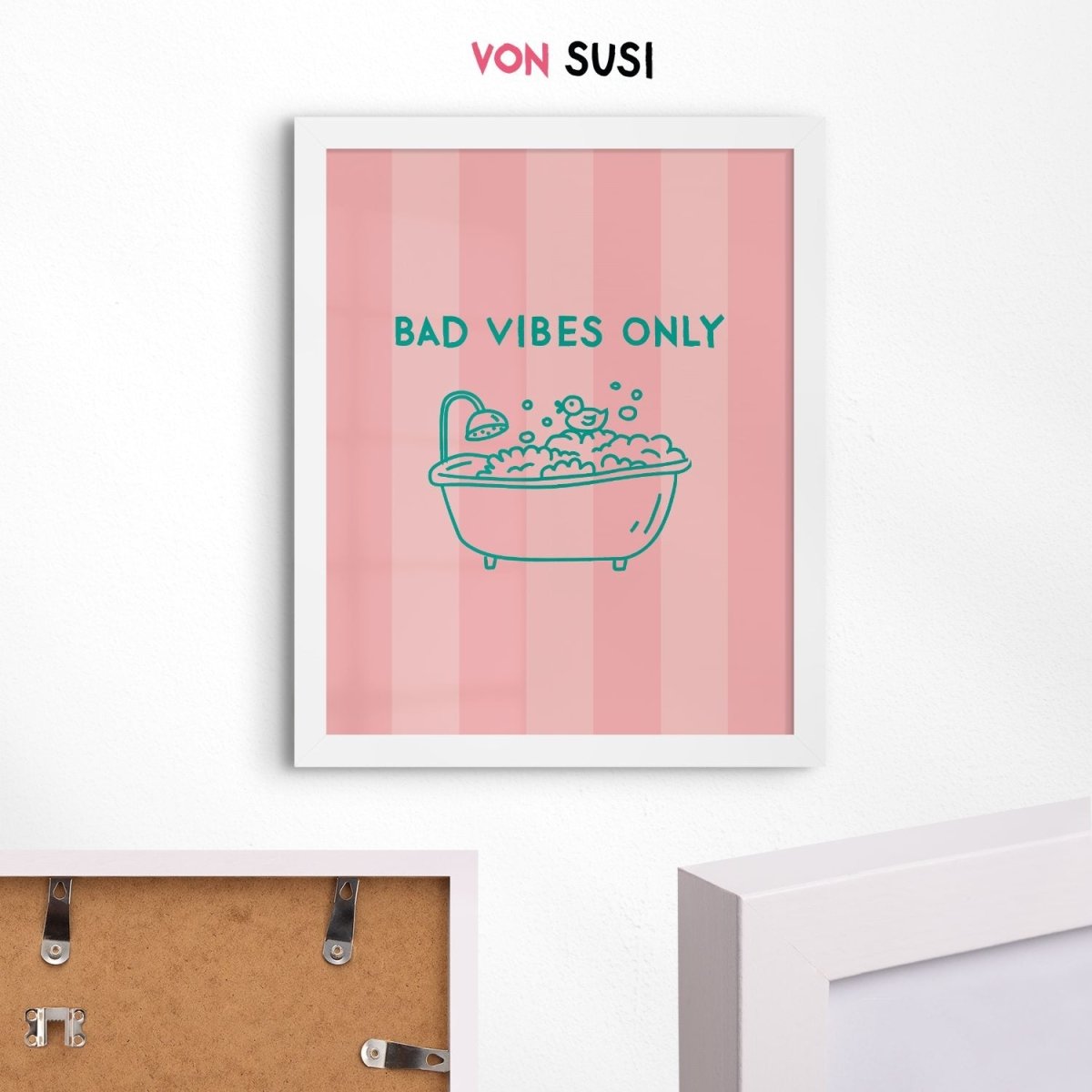 Bad Vibes Only Poster • modernes Fine Art Poster für&