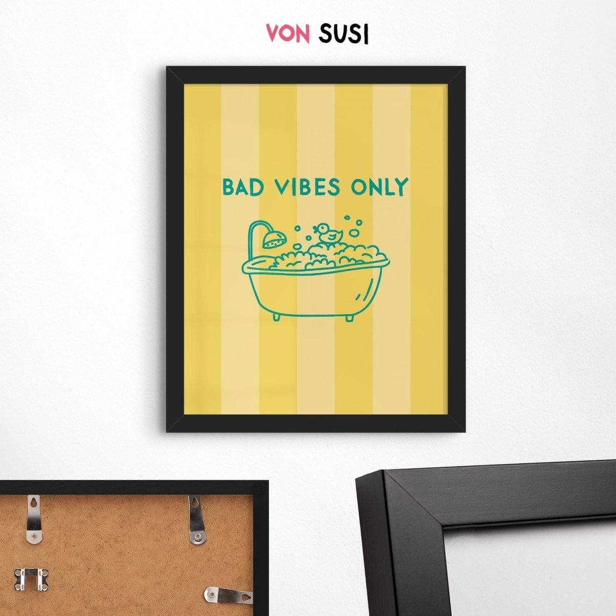 Bad Vibes Only Poster • modernes Fine Art Poster für&