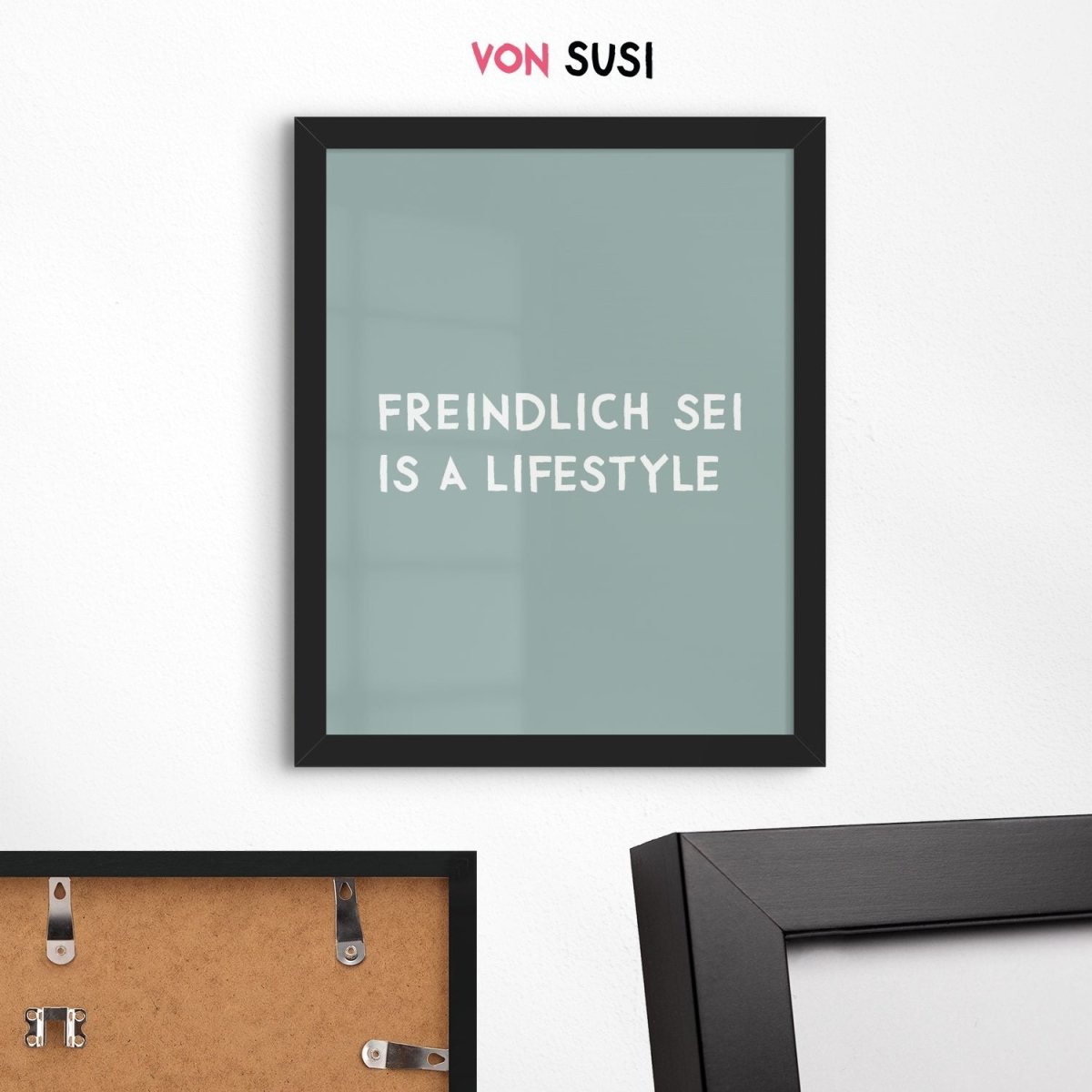 Bayerisches Poster mit lustigem Spruch Freindlich sei is a lifestyle - vonSUSI