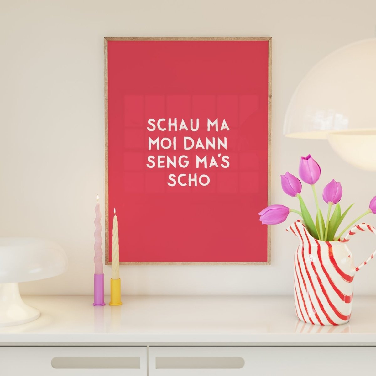 Bayerisches Sprücheposter Schau ma moi, dann seng ma&