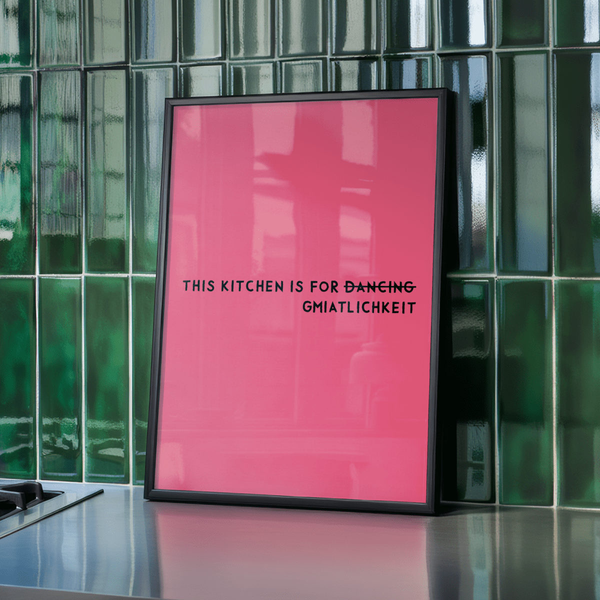 Bayrisches Küchenposter This kitchen is for d̶̶a̶̶n̶̶c̶̶i̶̶n̶̶g̶ Gmiatlichkeit - vonSUSI