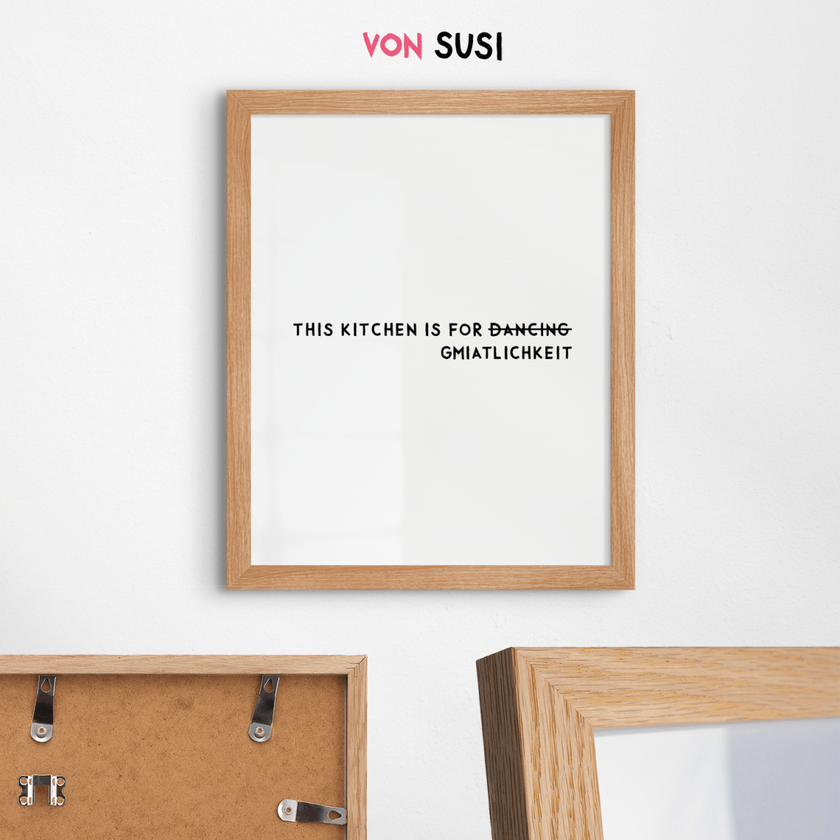 Bayrisches Küchenposter This kitchen is for d̶̶a̶̶n̶̶c̶̶i̶̶n̶̶g̶ Gmiatlichkeit - vonSUSI