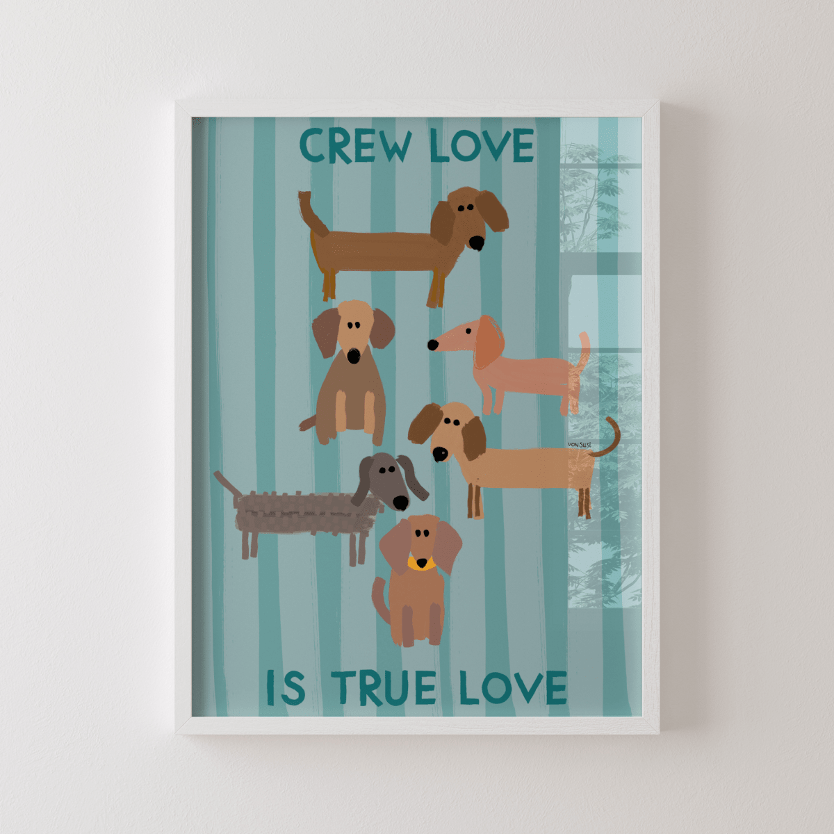 Crew love is true love Poster: Dackelposter mit Dackel Illustration - vonSUSI