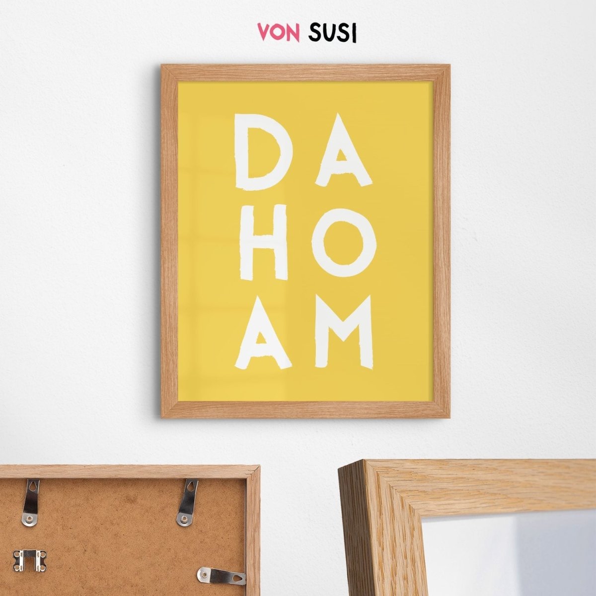 Dahoam Poster • bayrischer Spruch für deinen Flur - vonSUSI