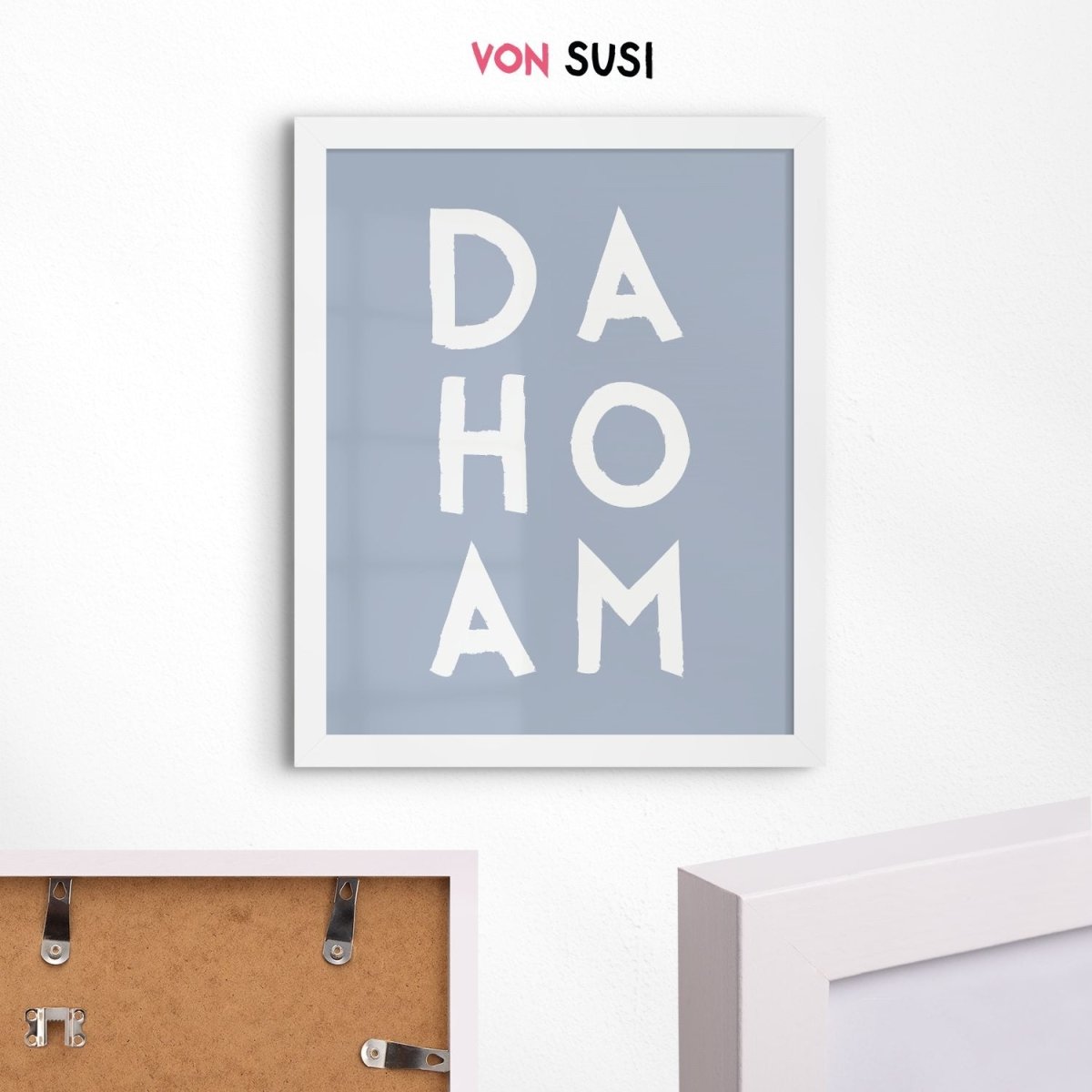 Dahoam Poster • bayrischer Spruch für deinen Flur - vonSUSI
