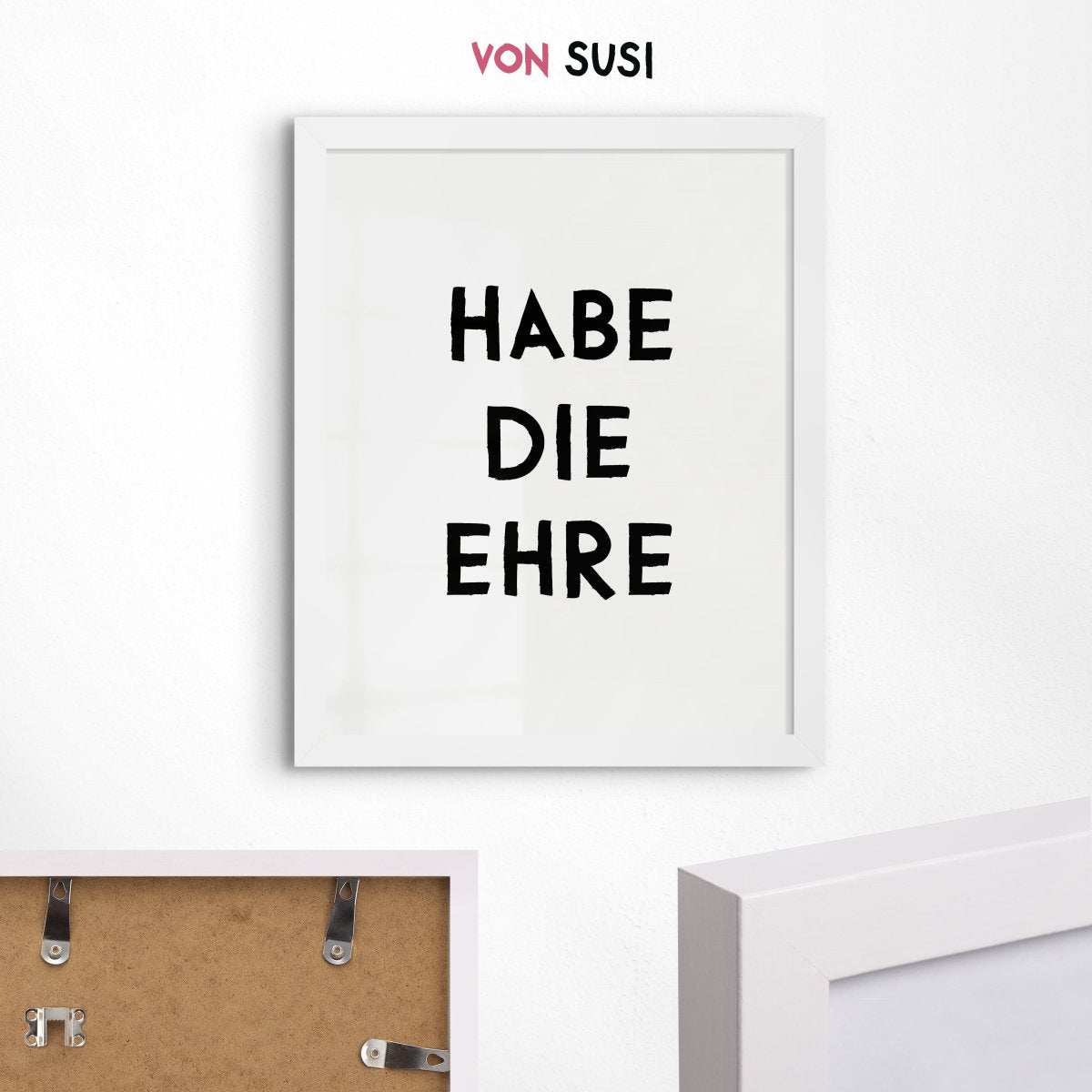 Habe die Ehre • bayerisches Poster in weiß • mit Spruch • Eingangsbereich Deko bayrisch - vonSUSI