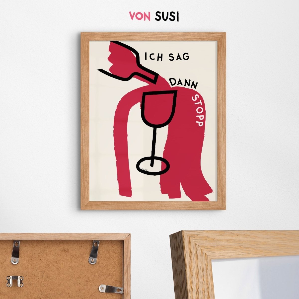 Ich sag dann Stopp • Poster mit Wein 🍷 oder Aperol 🍊 - vonSUSI