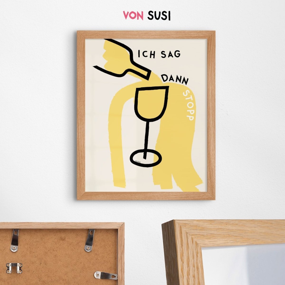 Ich sag dann Stopp • Poster mit Wein 🍷 oder Aperol 🍊 - vonSUSI