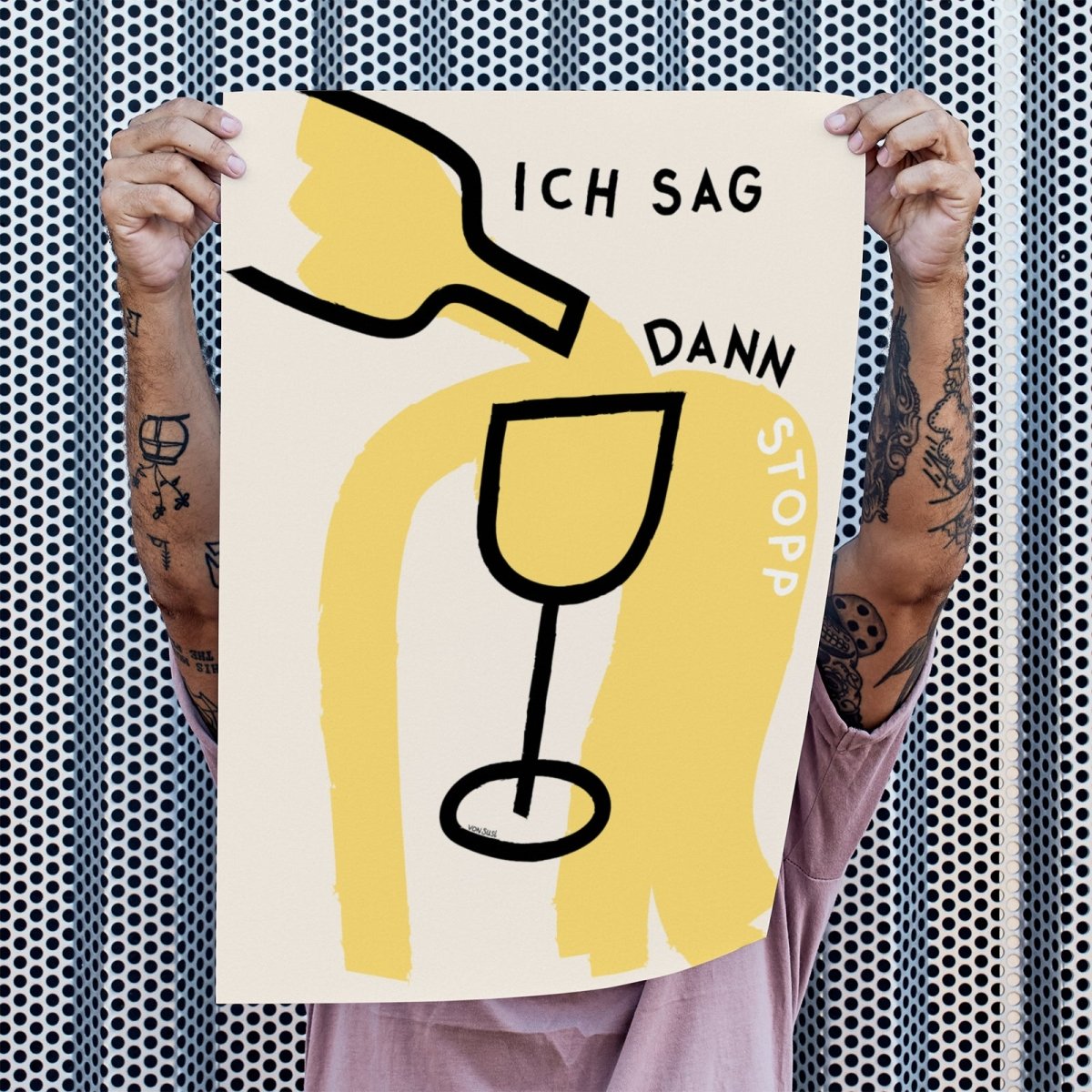 Ich sag dann Stopp • Poster mit Wein 🍷 oder Aperol 🍊 - vonSUSI