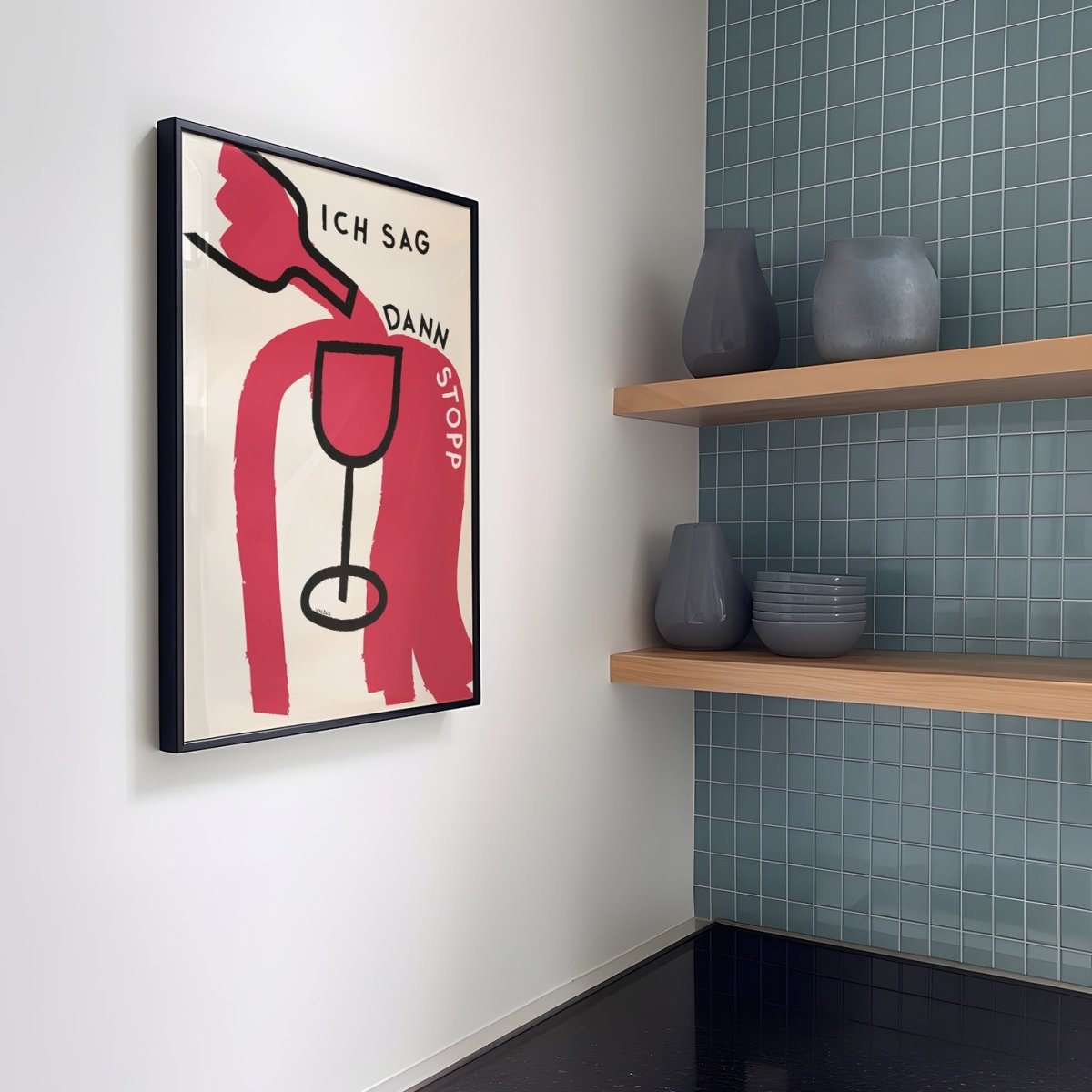 Ich sag dann Stopp • Poster mit Wein 🍷 oder Aperol 🍊 - vonSUSI