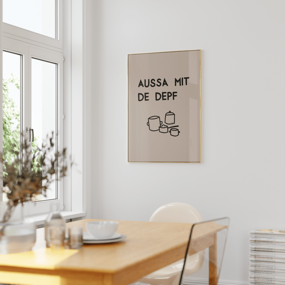 Lustiges bayerisches Küchenposter Aussa mit de Depf - vonSUSI