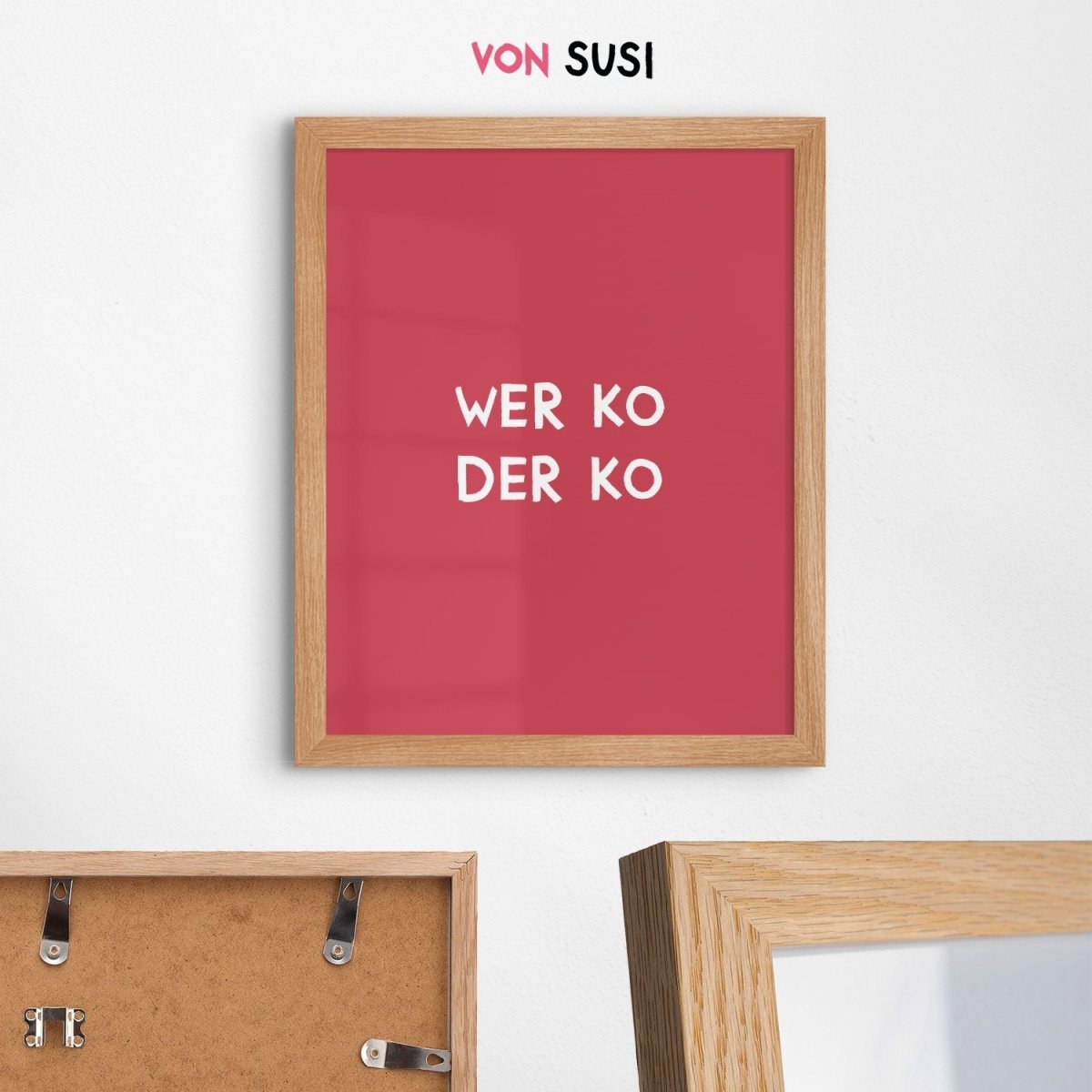 Lustiges bayerisches Wer ko der ko Poster - vonSUSI