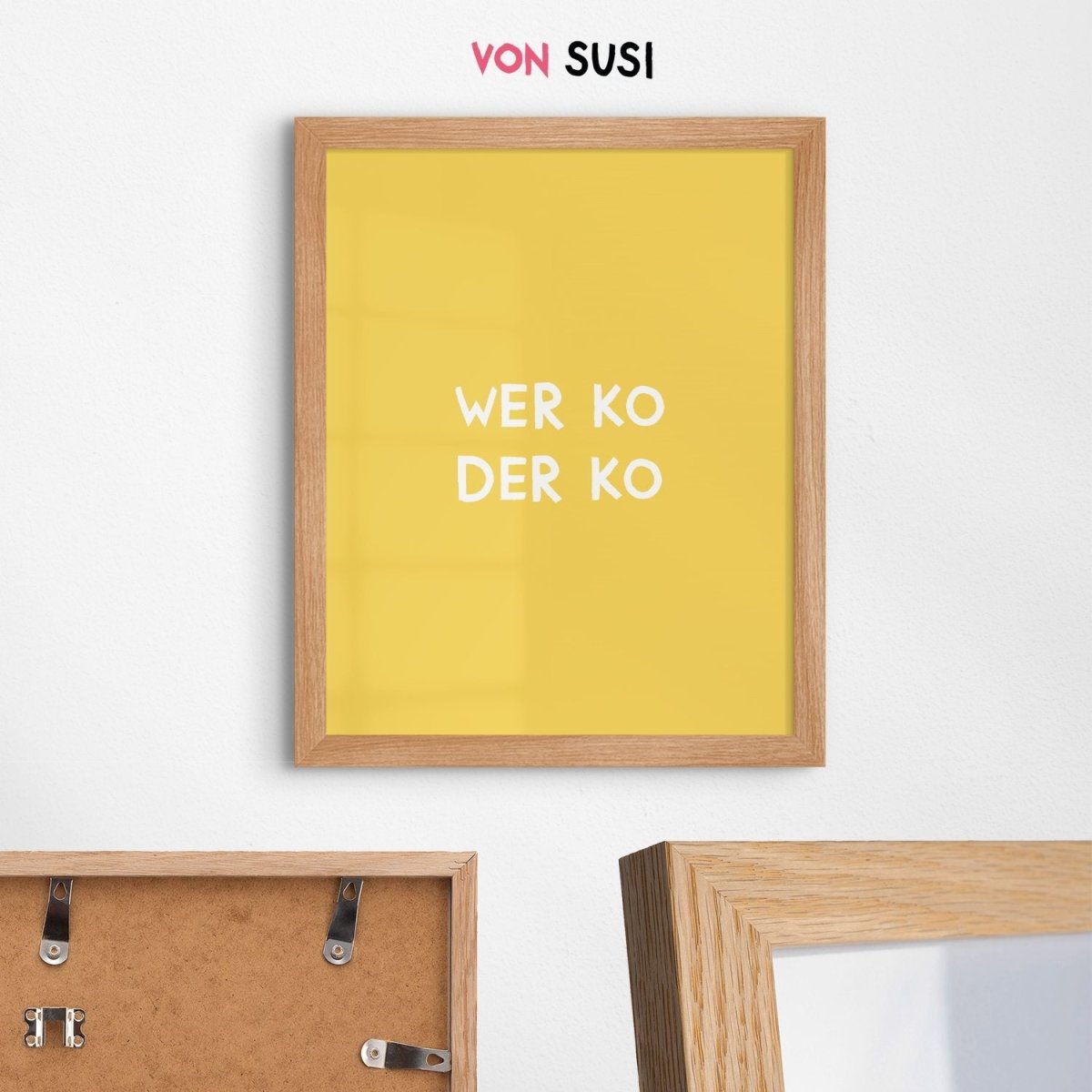 Lustiges bayerisches Wer ko der ko Poster - vonSUSI