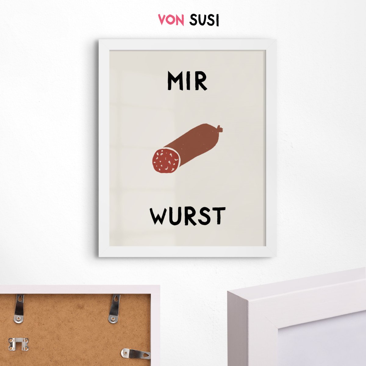 Mir Wurst Poster • lustiges Poster mit Wurst Illustration und Spruch • Poster mit lustigem Spruch - vonSUSI