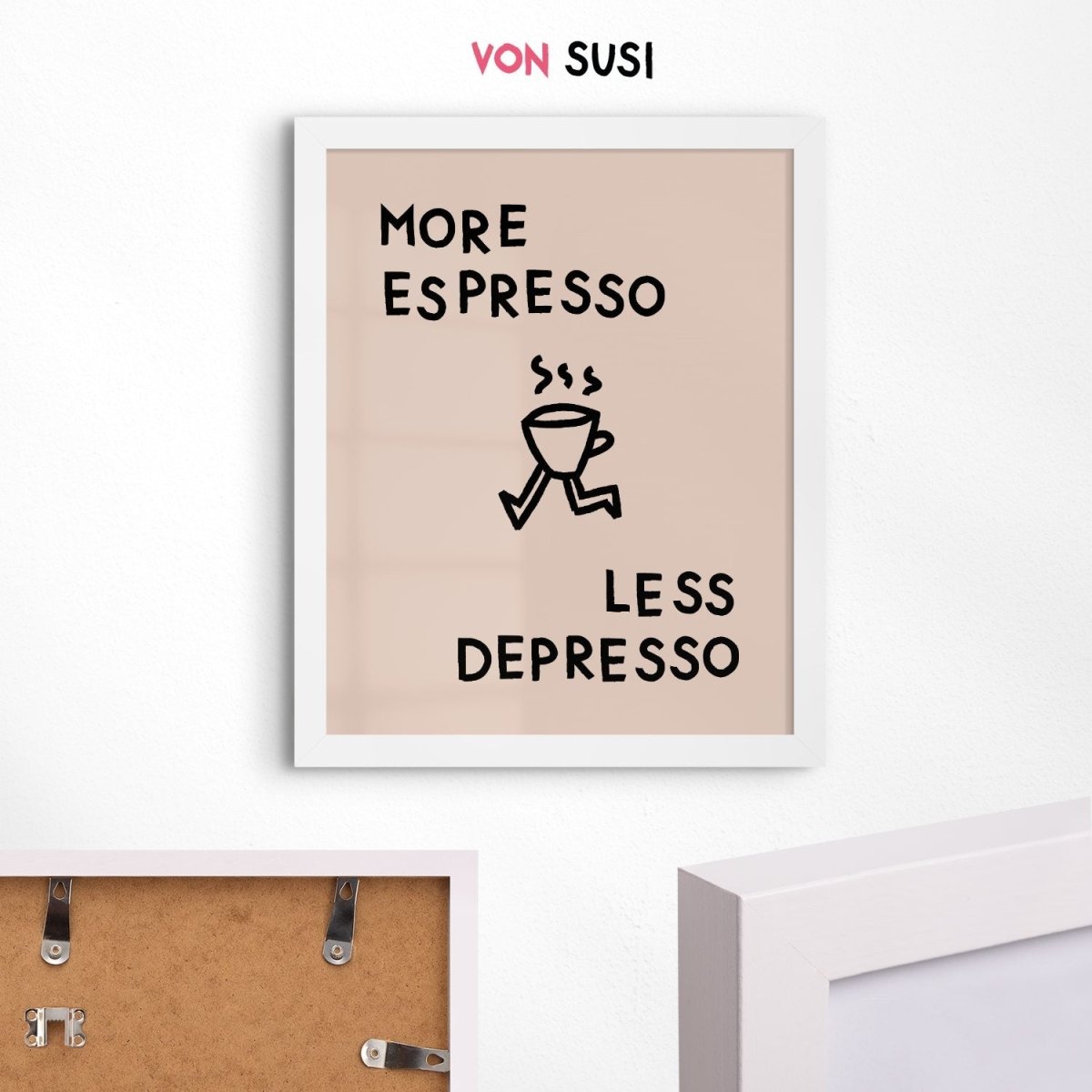 More Espresso less Depresso Poster für Kaffeeliebhaber - vonSUSI