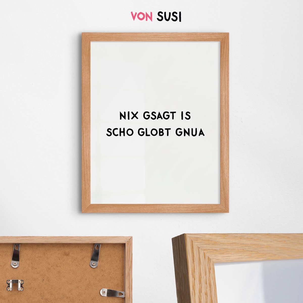 Nix gsagt is scho globt gnua • bayrisches Poster • Wandkunst • bayerischer Dialekt • bayrisches Geschenk - vonSUSI