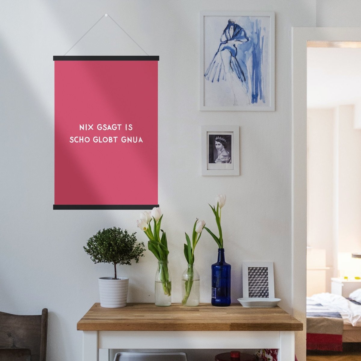 Nix gsagt is scho globt gnua • himbeerfarben • bayrisches Poster • Wandkunst • bayerischer Dialekt • bayrisches Geschenk - vonSUSI