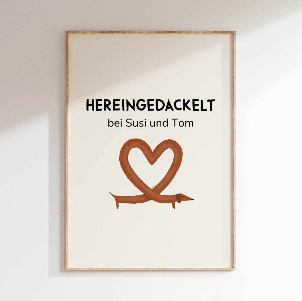Personalisierbares Dackelposter "Hereingedackelt" - vonSUSI Personalisiert