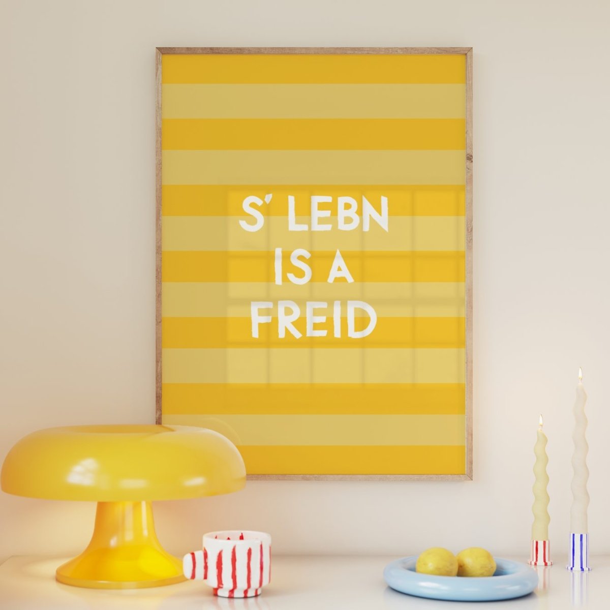 S' Lebn is a freid • bayrisches Poster mit positivem Spruch - vonSUSI