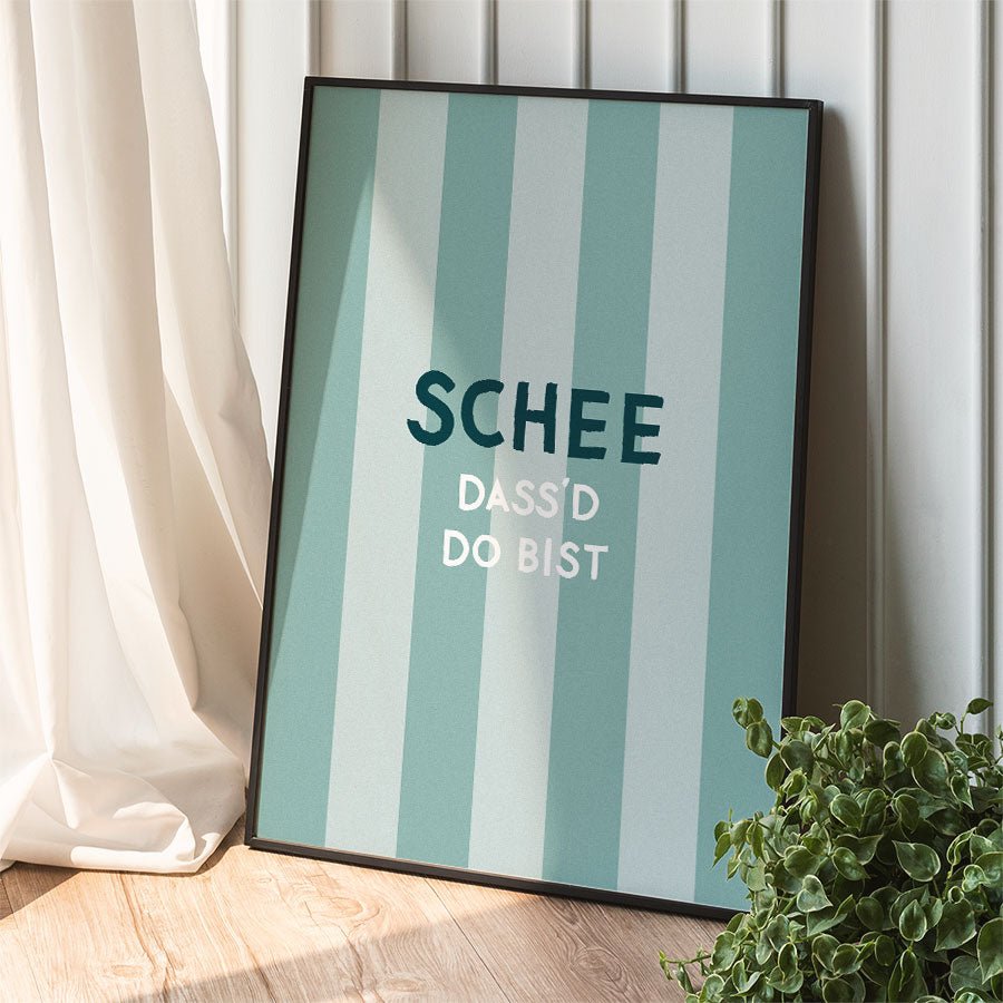 Schee dass&