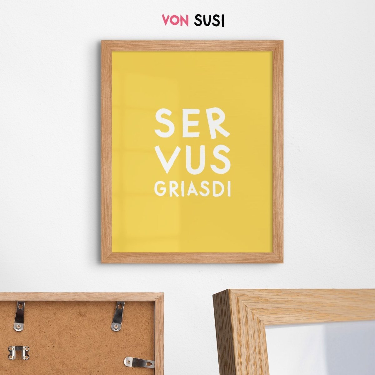 Servus Griasdi • Fine Art Poster mit bayrischem Spruch - vonSUSI