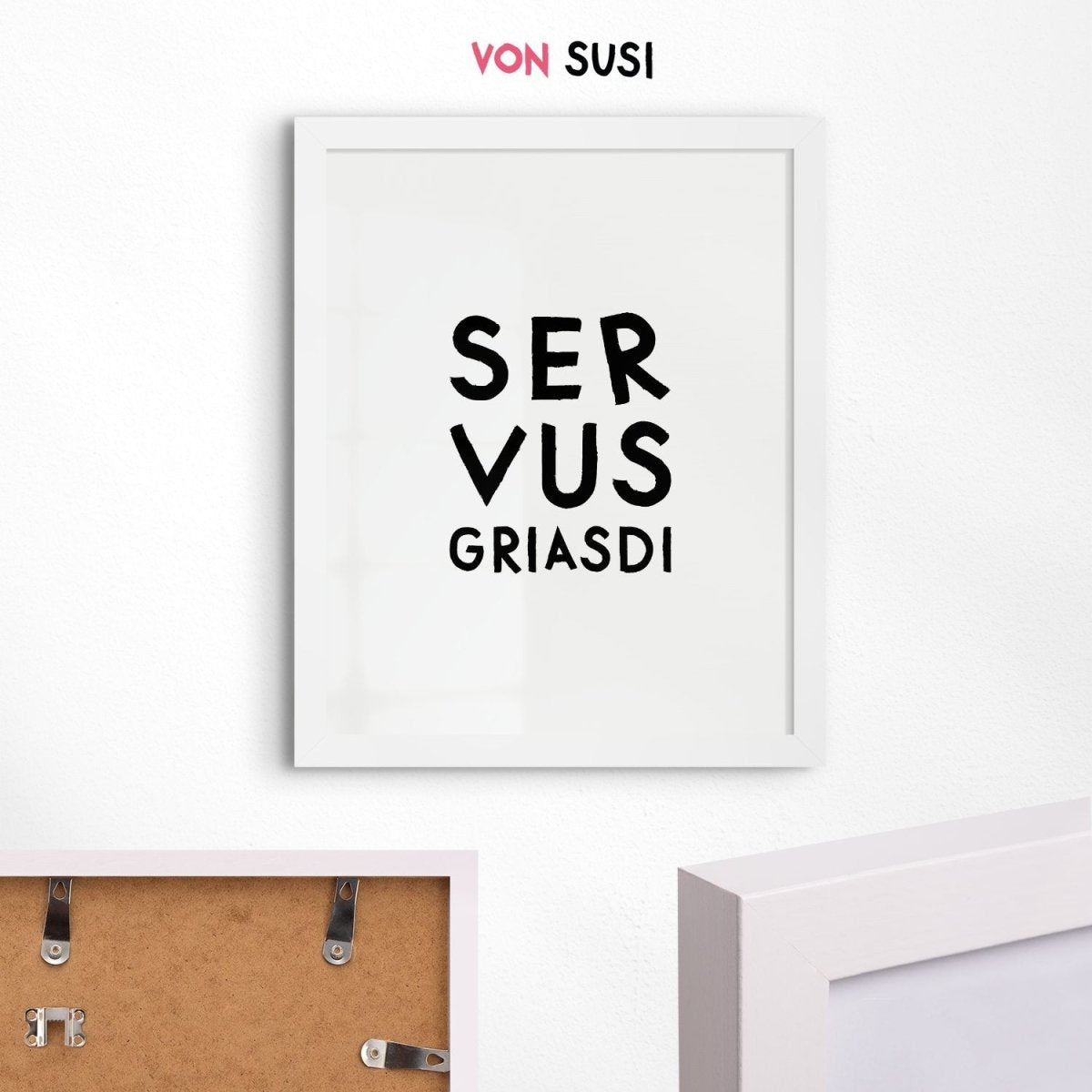 Servus Griasdi • Fine Art Poster mit bayrischem Spruch - vonSUSI
