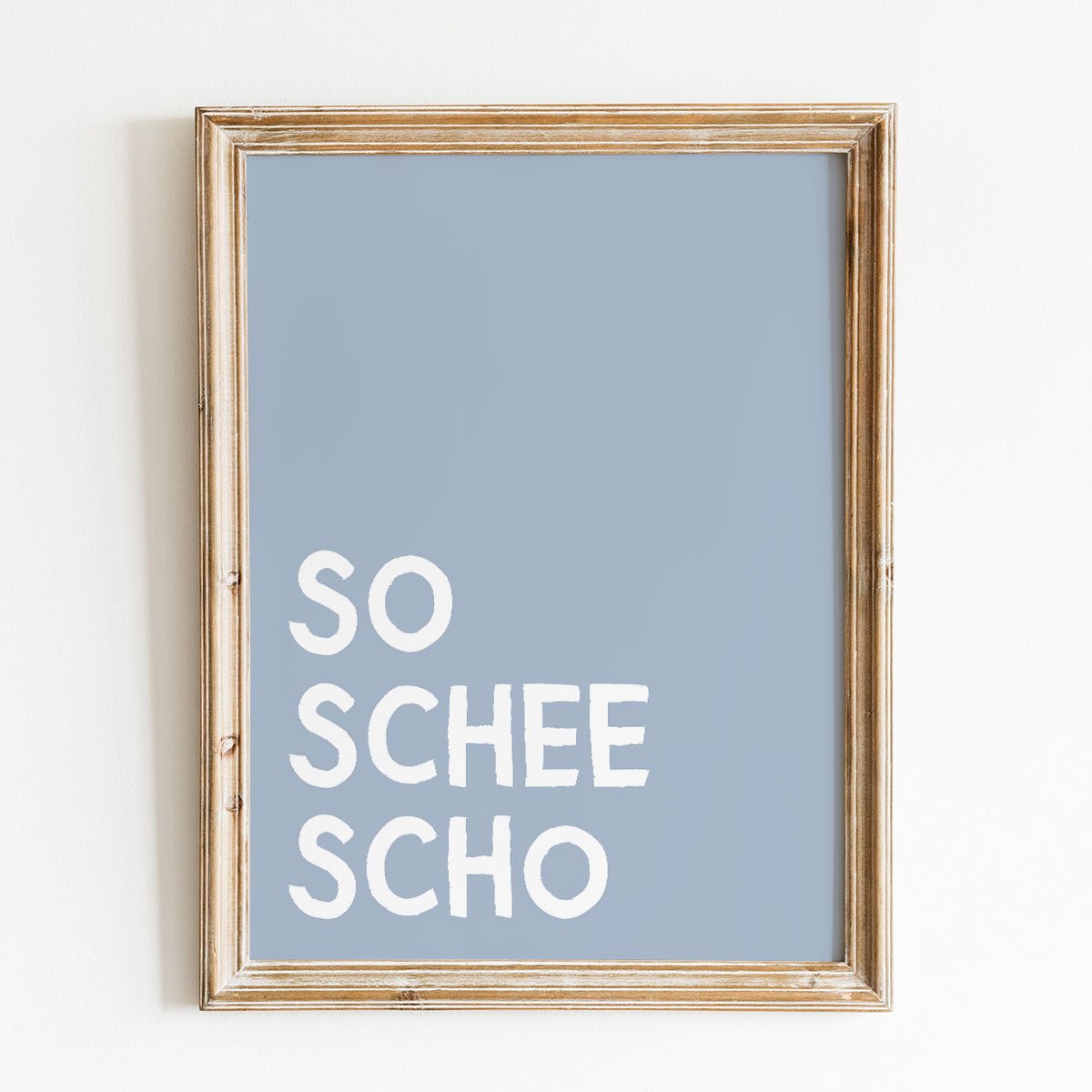 So schee scho Poster für bayrische Gemütlichkeit - vonSUSI