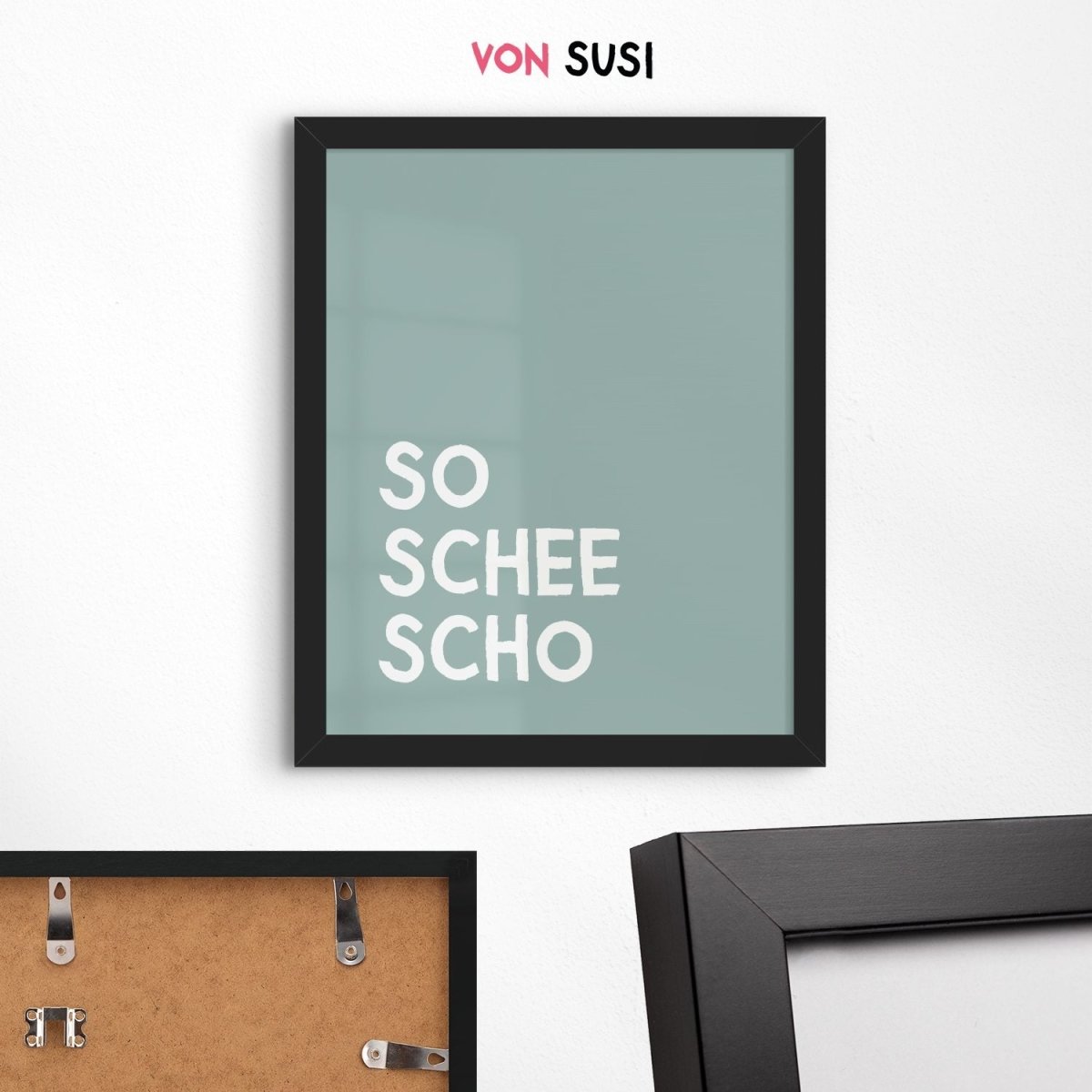 So schee scho Poster für bayrische Gemütlichkeit - vonSUSI