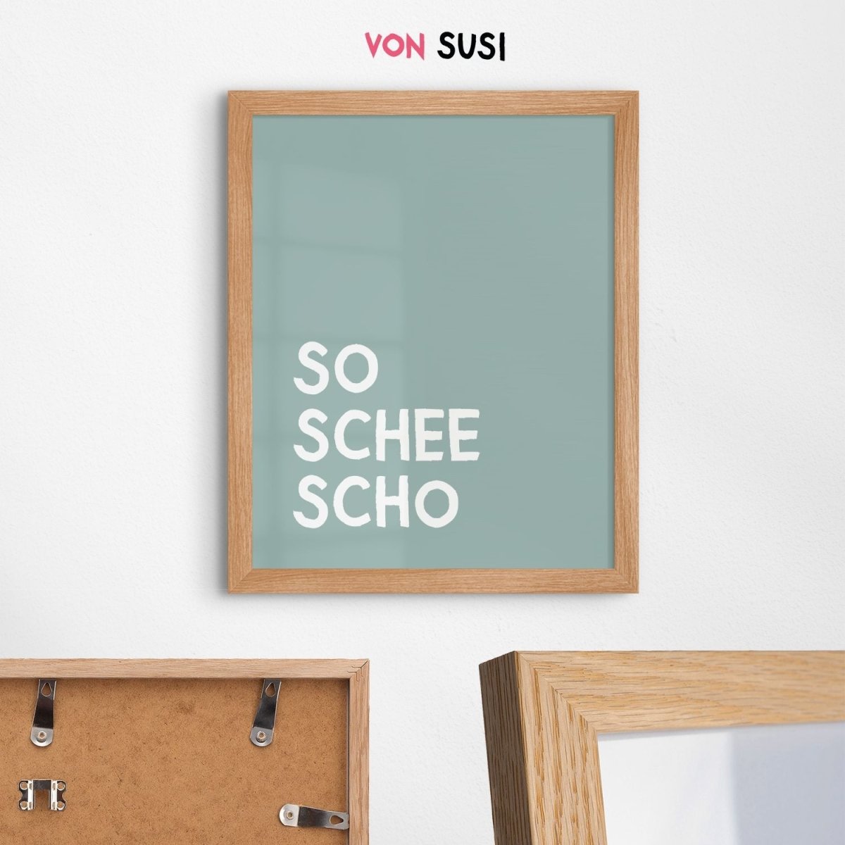 So schee scho Poster für bayrische Gemütlichkeit - vonSUSI