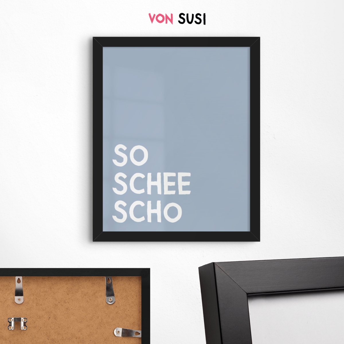 So schee scho Poster für bayrische Gemütlichkeit - vonSUSI