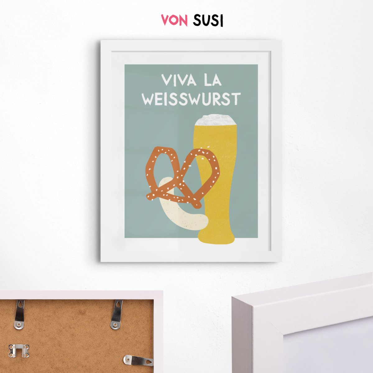 Viva la Weisswurst Poster • bayerisches Bild für die Küche - vonSUSI