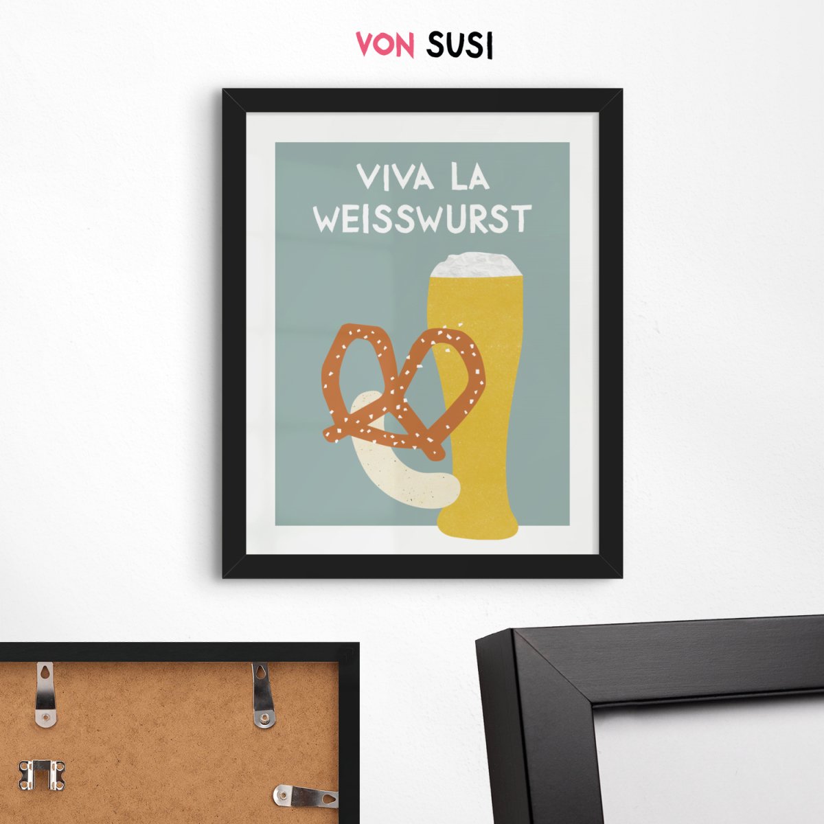 Viva la Weisswurst Poster • bayerisches Bild für die Küche - vonSUSI