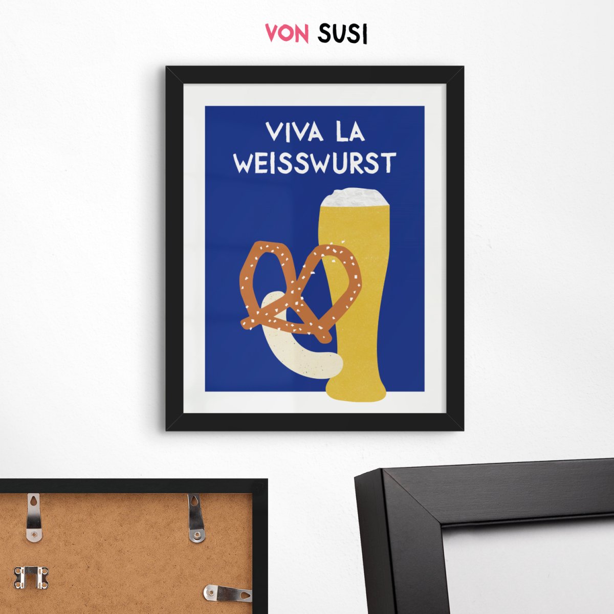 Viva la Weisswurst Poster • bayerisches Bild für die Küche - vonSUSI
