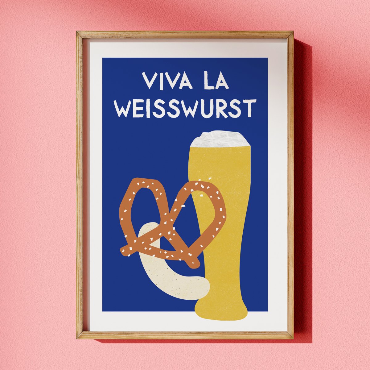 Viva la Weisswurst Poster • bayerisches Bild für die Küche - vonSUSI