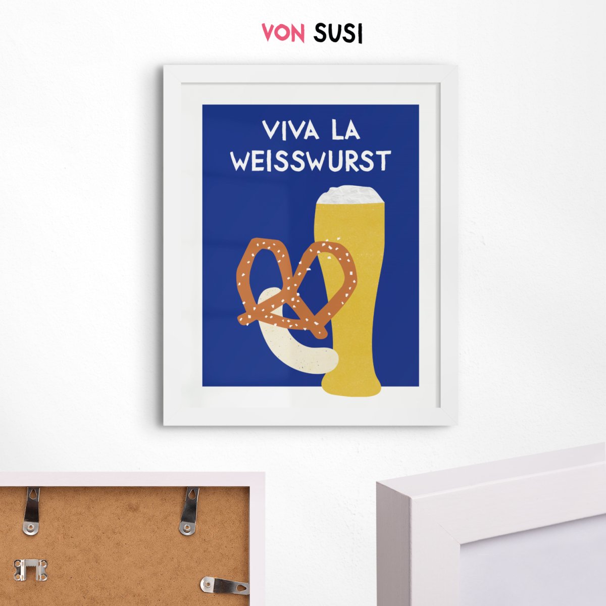 Viva la Weisswurst Poster • bayerisches Bild für die Küche - vonSUSI