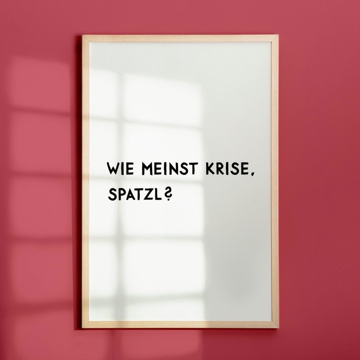 Wie meinst Krise, Spatzl? Poster für alle Monaco di Bavaria Fans - vonSUSI