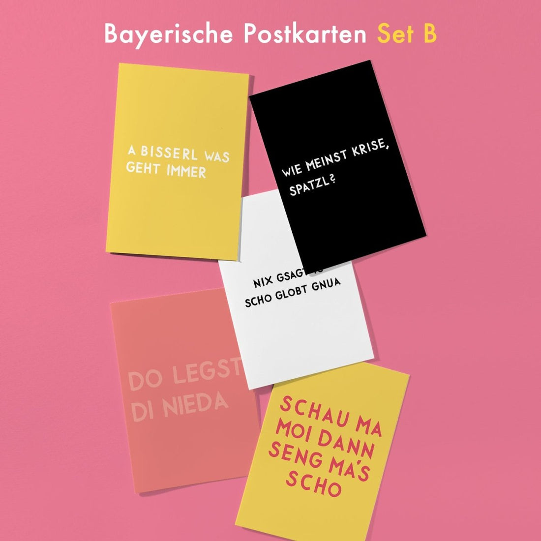 5er Set bayerische Postkarten mit verschiedenen lustigen, bayerischen Sprüchen Set B - vonSUSI