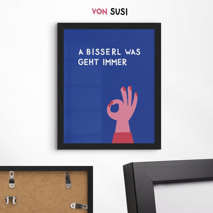 A bisserl was geht immer Poster mit Grafik für Monaco di Bavaria Fans als lustige bayerische Deko - vonSUSI