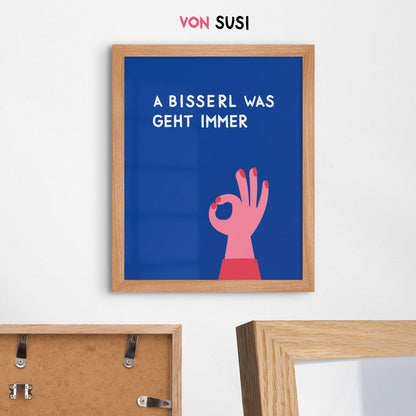 A bisserl was geht immer Poster mit Grafik für Monaco di Bavaria Fans als lustige bayerische Deko - vonSUSI