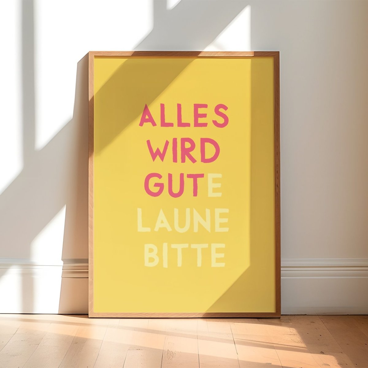 Alles wird gut / gute Laune bitte Poster • exklusiv bei vonSUSI - vonSUSI