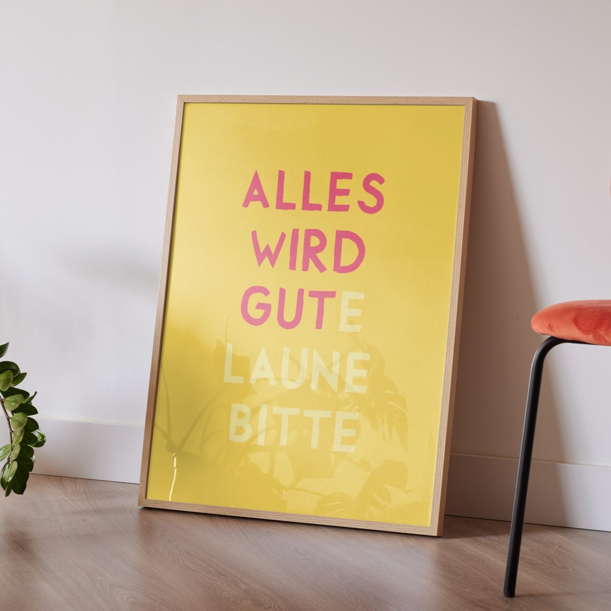 Alles wird gut / gute Laune bitte Poster • exklusiv bei vonSUSI - vonSUSI