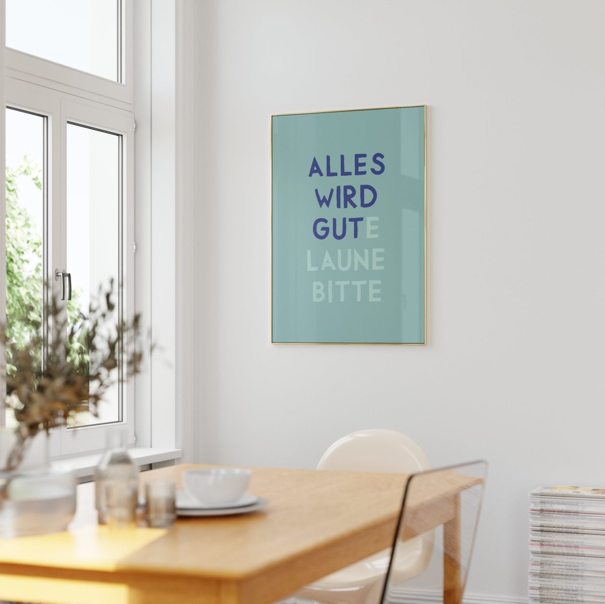 Alles wird gut / gute Laune bitte Poster • exklusiv bei vonSUSI - vonSUSI